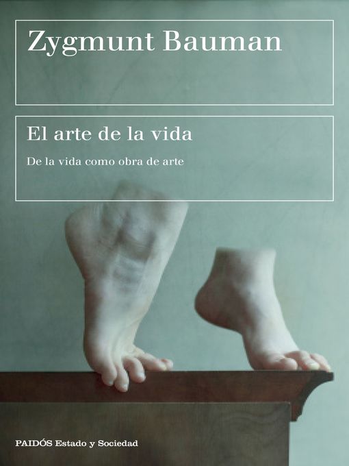 Title details for El arte de la vida by Zygmunt Bauman - Available